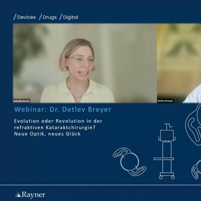 Vorstellung von Dr. Breyer beim Rayner Webinar