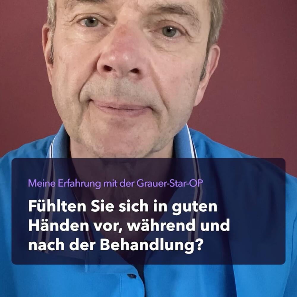 Patient nach Grauer-Star-OP und Text: Fühlten Sie sich in guten Händen...