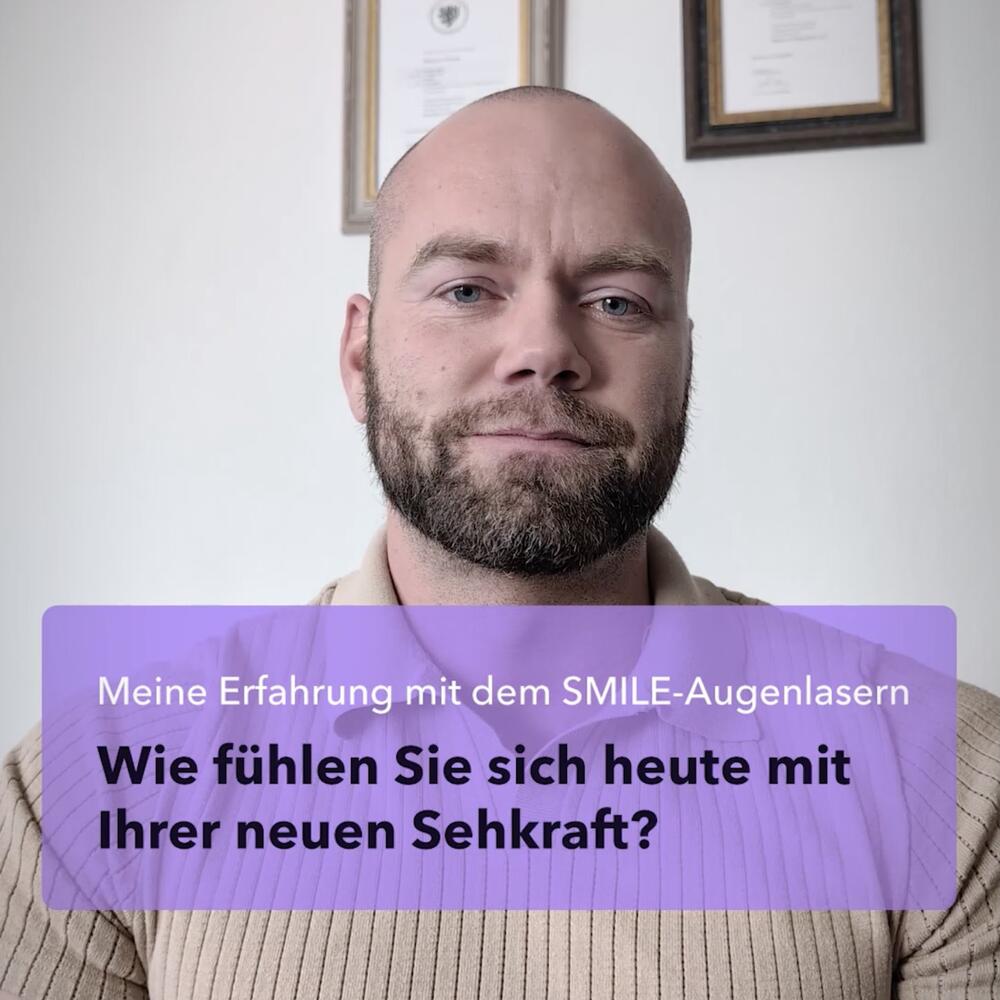 Christoph H. nach seiner SMILE-Behandlung